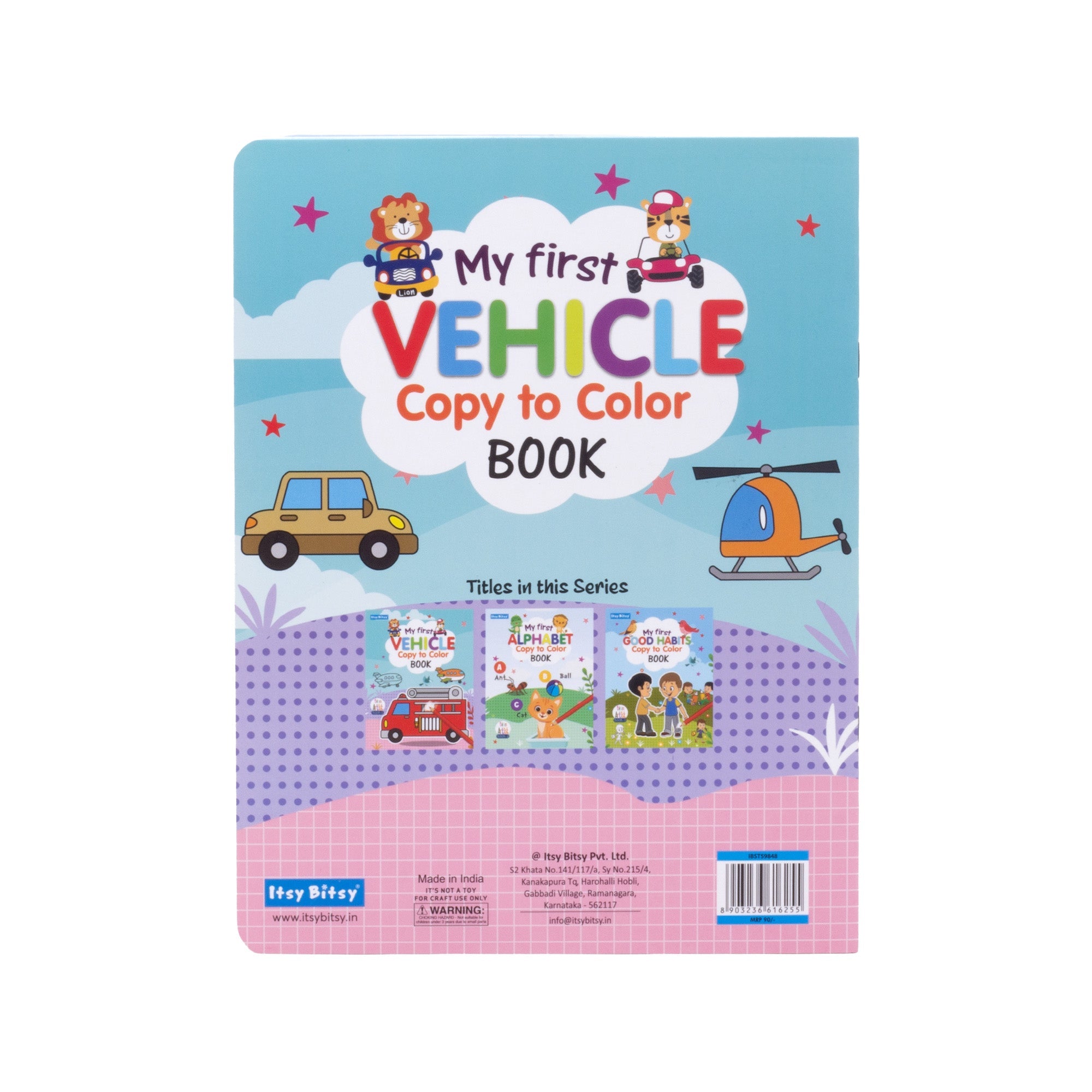 My First Vehicles Copy to colour L21.5 x W28cm 16pages 1Book