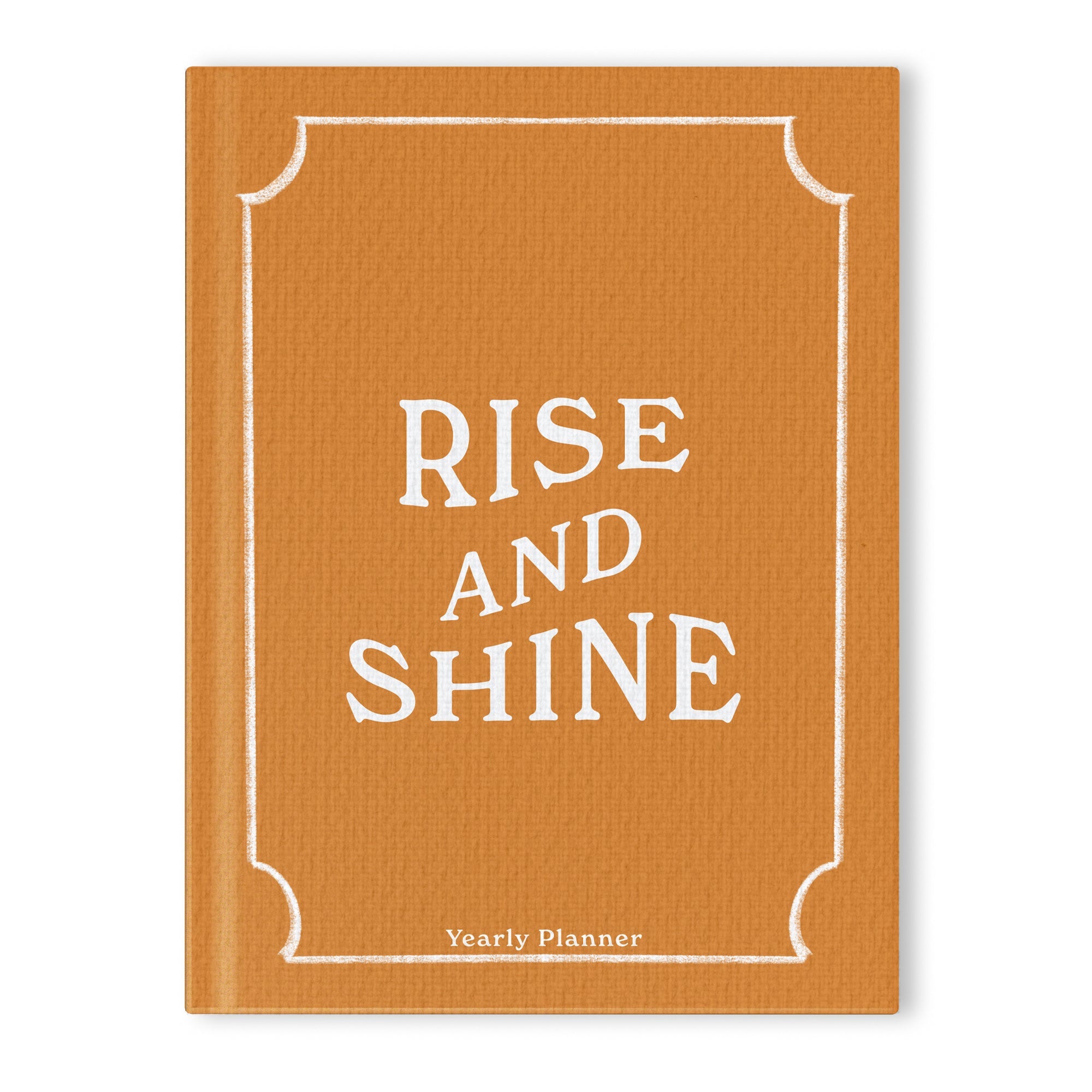 Yearly Planner Rise And Shine 176pages A5 size 1 Book
